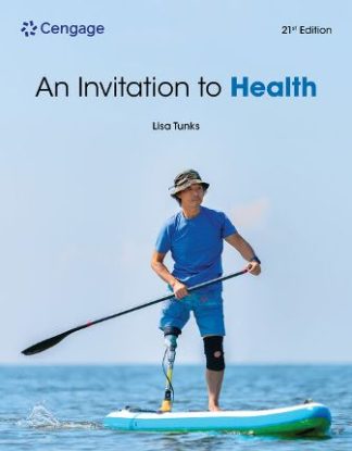 An Invitation to Health 21st Edition Tunks Test Bank