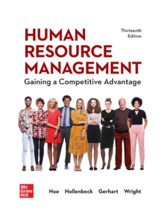 Human Resource Management 13th Edition By Noe Test Bank Human Resource Management 13th Edition By Noe Test Bank