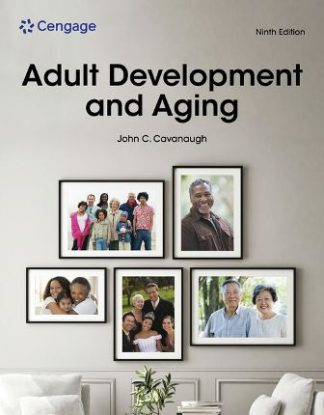 Adult Development and Aging 9th Edition Cavanaugh Test Bank