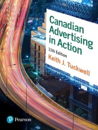 Canadian Advertising in Action 11th Edition Tuckwell Test Bank