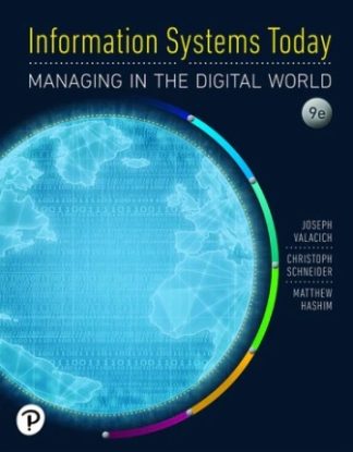 Information Systems Today Managing in the Digital World 9th Edition Valacich Solution Manual