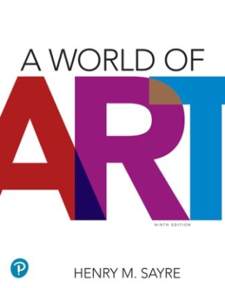 A World of Art 9th Edition Sayre Test Bank