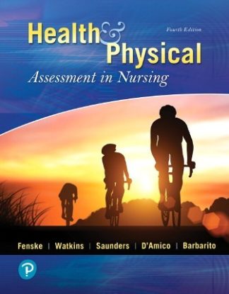 Health and Physical Assessment In Nursing 4th Edition Fenske Test Bank