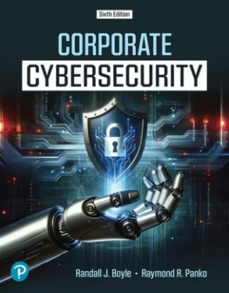 Corporate Cybersecurity 6th Edition Boyle Test Bank