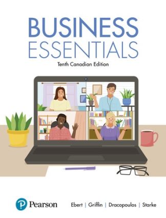 Business Essentials 10th Canadian Edition Ebert Test Bank
