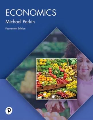 Economics 14th Edition Parkin Test Bank