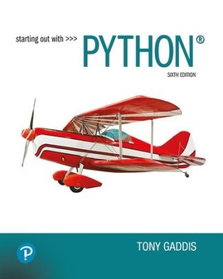 Starting Out with Python 6th Edition Gaddis Test Bank