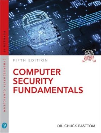 Computer Security Fundamentals 5th Edition Easttom Solution Manual