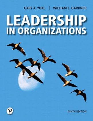 Leadership in Organizations 9th Edition Yukl Test Bank