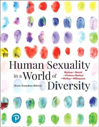 Human Sexuality in a World of Diversity 6th Canadian Edition Rathus Test Bank