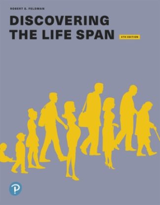 Discovering the Life Span 5th Edition Feldman Test Bank