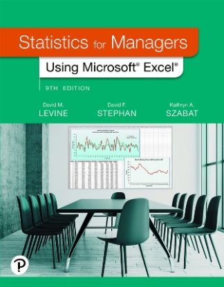 Statistics for Managers Using Microsoft Excel 9th Edition Levine Solution Manual