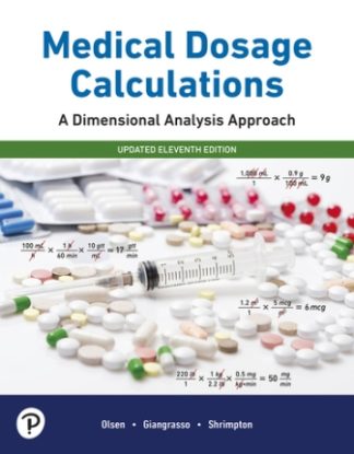 Medical Dosage Calculations: A Dimensional Analysis Approach Updated 11th Edition Giangrasso Test Bank