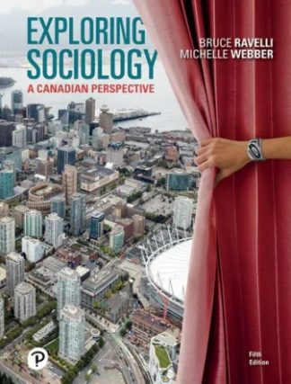 Exploring Sociology A Canadian Perspective 5th Edition Ravelli Test Bank