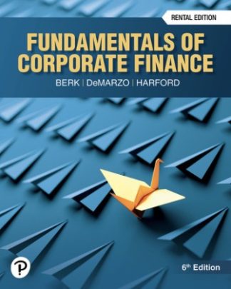 Fundamentals of Corporate Finance 6th Edition Berk Solution Manual