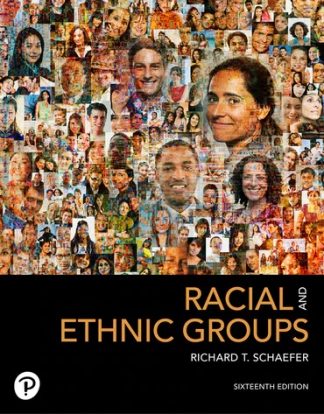 Racial and Ethnic Groups 16th Edition Schaefer Test Bank