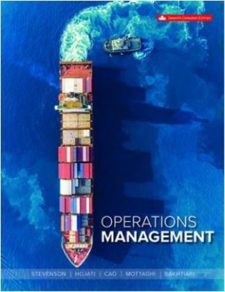 Operations Management 7th Canadian Edition Stevenson Solution Manual