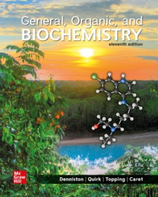 General Organic and Biochemistry 11th Edition Denniston Test Bank