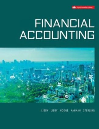Financial Accounting 8th Edition Libby Solution Manual