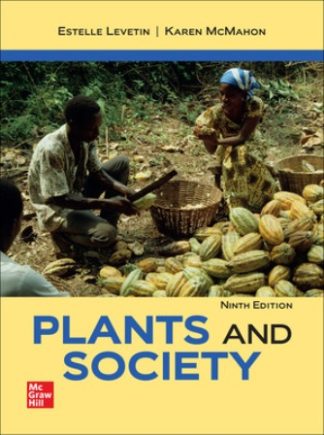 Plants and Society 9th Edition Levetin Test Bank