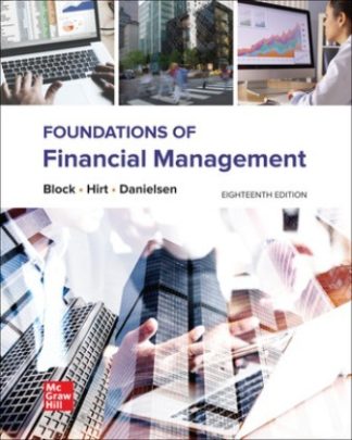 Foundations of Financial Management 18th Edition Block Solution Manual