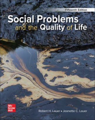 Social Problems and the Quality of Life 15th Edition Lauer Test Bank