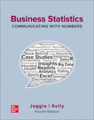 Business Statistics: Communicating with Numbers 4th Edition Jaggia Test Bank