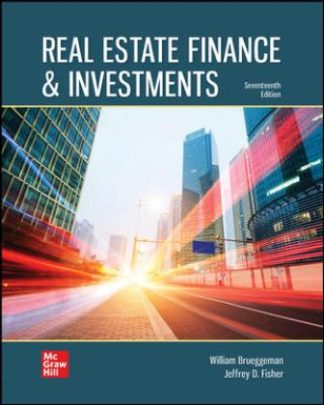 Real Estate Finance and Investments 17th Edition Brueggeman Test Bank