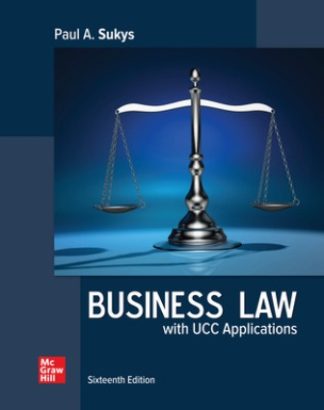 Business Law with UCC Applications 16th Edition Sukys Solution Manual