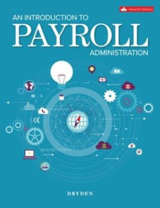 An Introduction To Payroll Administration 7th Canadian Edition Dryden Test Bank