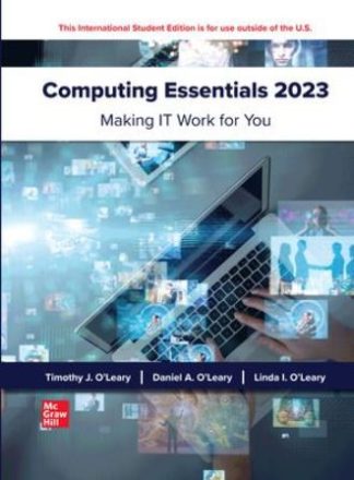 Computing Essentials 2023 ISE 29th Edition O'Leary Test Bank