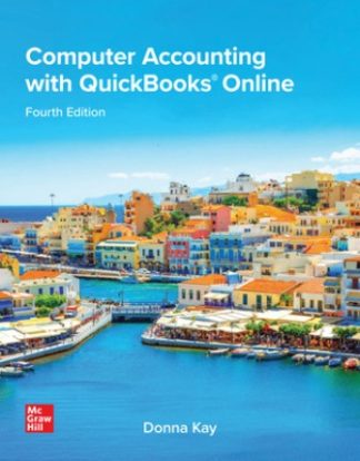 Computer Accounting with QuickBooks Online 4th Edition Kay Test Bank
