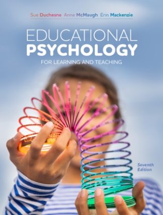 Educational Psychology for Learning and Teaching 7th Edition Duchesne Test Bank