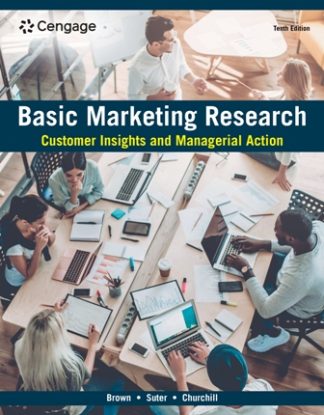Basic Marketing Research Customer Insights and Managerial Action 10th Edition Brown Test Bank