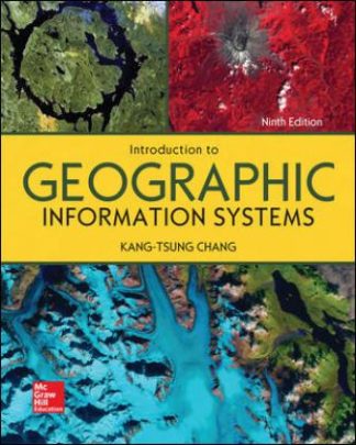Introduction to Geographic Information Systems 9th Edition Chang Test Bank
