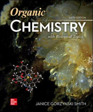 Organic Chemistry with Biological Topics 6th Edition Smith Test Bank