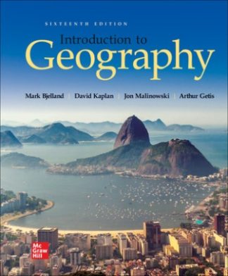 Introduction to Geography 16th Edition Bjelland Test Bank