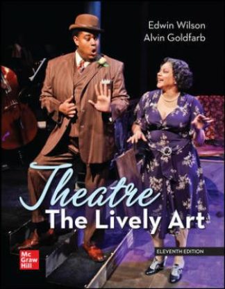 Theatre: The Lively Art 11th Edition Wilson Test Bank