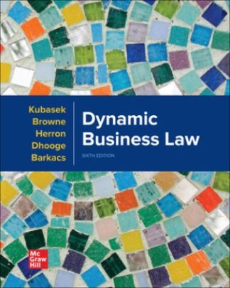 Dynamic Business Law 6th Edition Kubasek Test Bank