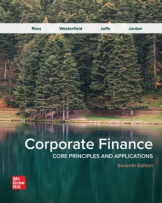 Corporate Finance Core Principles and Applications 7th Edition Ross Solution Manual