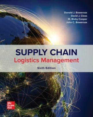 Supply Chain Logistics Management 6th Edition Bowersox Solution Manual