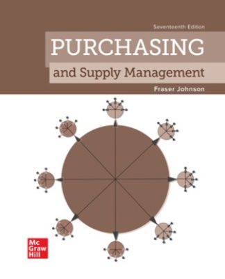 Purchasing and Supply Management 17th Edition Johnson Test Bank
