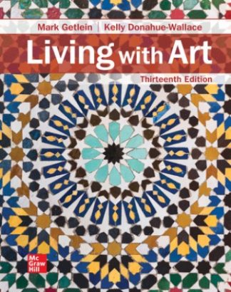Living with Art 13th Edition Getlein Test Bank