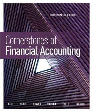 Cornerstones of Financial Accounting 3rd Canadian Edition Rich Test Bank