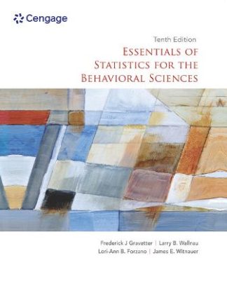 Essentials of Statistics for the Behavioral Sciences 10th Edition Gravetter Test Bank