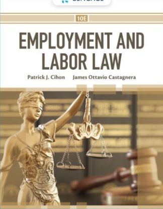 Employment and Labor Law 10th Edition Cihon Test Bank