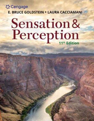 Sensation and Perception 11th Edition Goldstein Test Bank