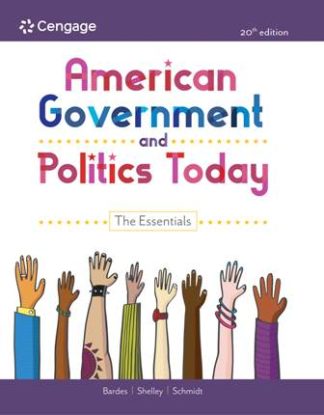American Government and Politics Today The Essentials 20th Edition Bardes Test Bank