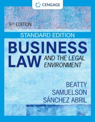 Business Law and the Legal Environment Standard Edition 9th Edition Beatty Test Bank