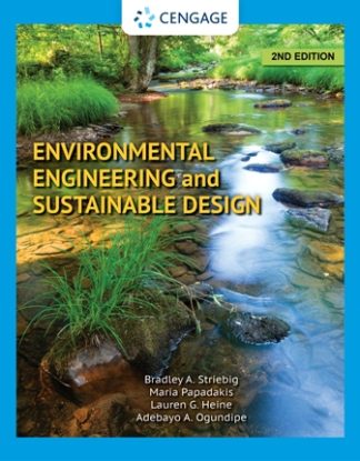 Environmental Engineering and Sustainable Design 2nd Edition Striebig Test Bank